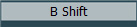 B Shift